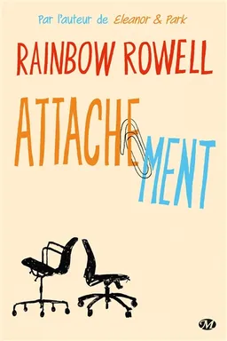 Attachement | Rainbow Rowell