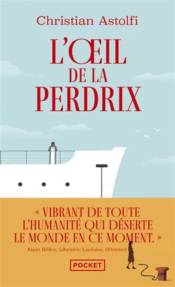 L'oeil de la perdrix | Christian Astolfi