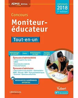 Concours moniteur-éducateur : tout-en-un, mise en situation professionnelle : concours 2018-2019 | Michel Billet, Eric Furstos
