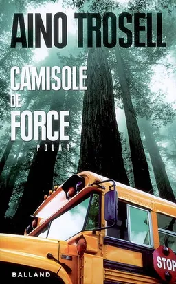 Camisole de force | Aino Trosell