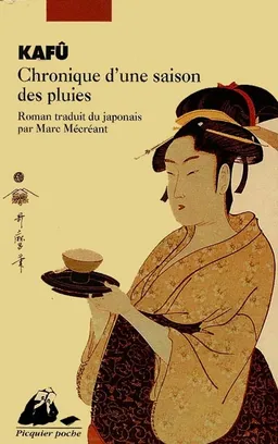 Chronique d'une saison des pluies | Kafu Nagai