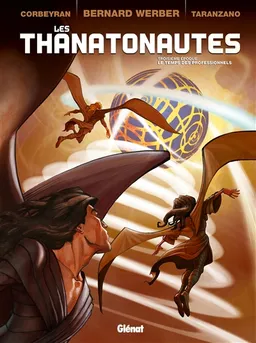Les thanatonautes. Vol. 3. Le temps des professionnels | Corbeyran, Pierre Taranzano, Bernard Werber, Ruby