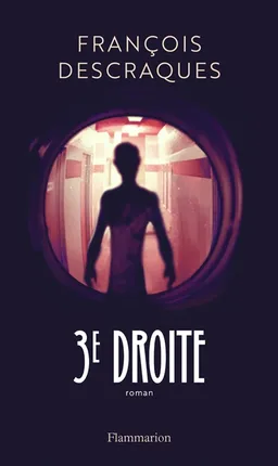 3e droite | François Descraques