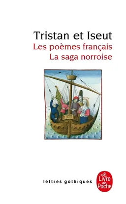 Tristan et Iseut : les poèmes français, la saga norroise | Philippe Walter, Daniel Lacroix, Daniel Lacroix, Philippe Walter