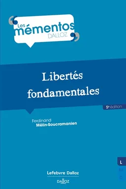 Libertés fondamentales | Ferdinand Mélin-Soucramanien, Nicolas Zinamsgvarov