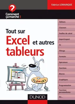 Tout sur Excel et autres tableurs | Fabrice Lemainque