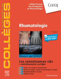 Rhumatologie : réussir son DFASM : les connaissances clés + entraînements corrigés | Collège français des enseignants en rhumatologie, Hubert Marotte, Benoit Le Goff