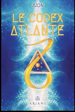Le codex atlante | Aïon
