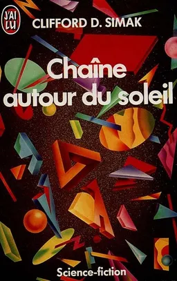 Chaîne autour du soleil | Clifford Donald Simak