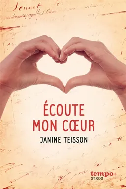 Ecoute mon coeur | Janine Teisson