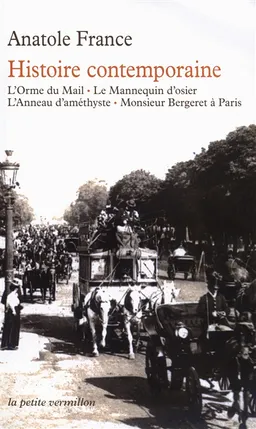 Histoire contemporaine | Anatole France, François Taillandier