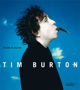 Tim Burton | Antoine de Baecque