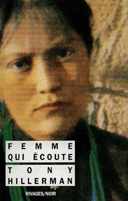 Femme qui écoute | Tony Hillerman