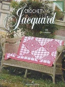 Crochet Jacquard : 21 créations | Nathalie Cilibrazi