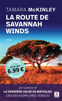 La route de Savannah Winds | Tamara McKinley