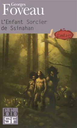 L'enfant sorcier de Ssinahan | Georges Foveau