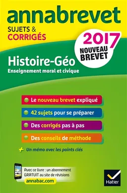 Histoire géo, enseignement moral et civique : nouveau brevet 2017 | Christophe Clavel, Jean-François Lecaillon, Marielle Chevallier, Guillaume D'Hoop, Louise Taquechel
