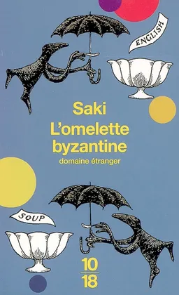L'omelette byzantine | Saki