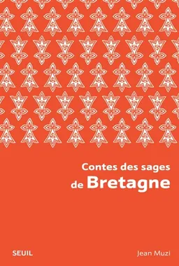 Contes des sages de Bretagne | Jean Muzi