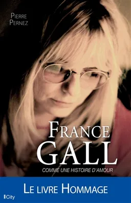 France Gall, comme une histoire d'amour | Pierre Pernez, Petula Clark