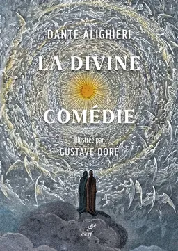 La divine comédie | Dante Alighieri, Gustave Doré