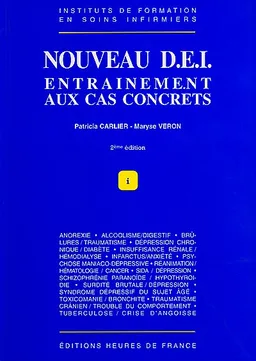 Nouveau DEI, entraînement aux cas concrets | Patricia Carlier, Maryse Veron