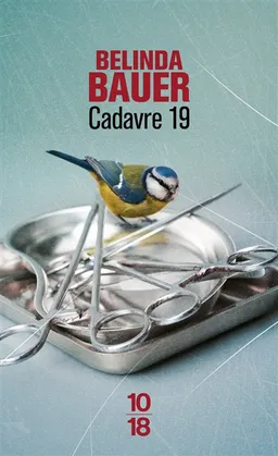 Cadavre 19 | Belinda Bauer
