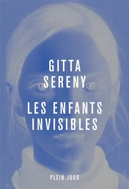 Les enfants invisibles | Gitta Sereny
