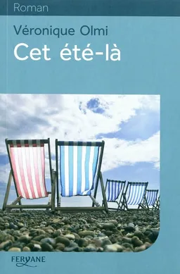 Cet été-là | Véronique Olmi