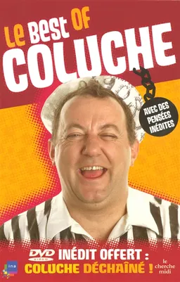 Le best of Coluche | Coluche