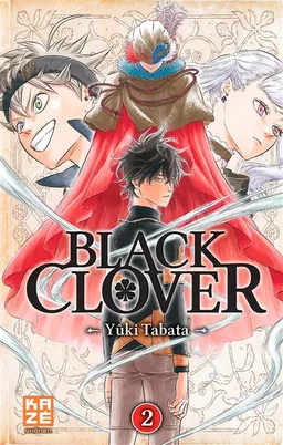 Black Clover. Vol. 2. Le défenseur | Yûki Tabata