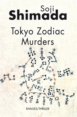Tokyo zodiac murders | Soji Shimada, Roland Lacourbe