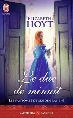 Les fantômes de Maiden Lane. Vol. 6. Le duc de minuit | Elizabeth Hoyt