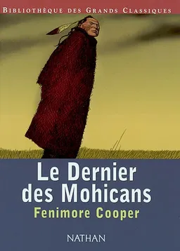 Le dernier des Mohicans | James Fenimore Cooper, Gisèle Vallerey