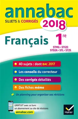 Français 1re : STMG, STI2D, STD2A, STL, ST2S : 2018 | Sylvie Dauvin, Jacques Dauvin
