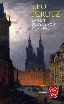 La nuit sous le pont de pierre | Leo Perutz