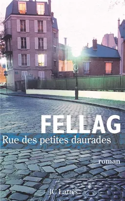 Rue des petites daurades | Fellag
