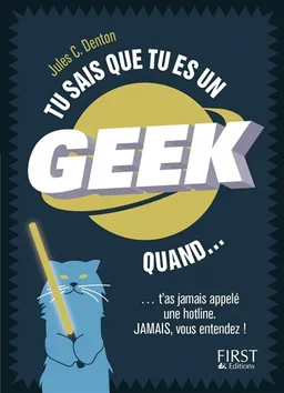 Tu sais que tu es un geek quand... t'as jamais appelé une hotline, jamais, vous entendez ! | Jules C. Denton