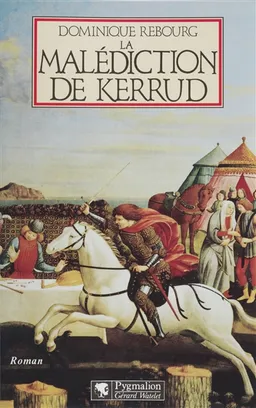 La malédiction de Kerrud | Dominique Rebourg