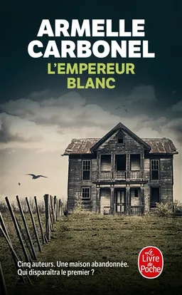 L'empereur blanc : thriller | Armelle Carbonel