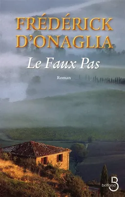 Le faux pas | Frédérick d' Onaglia