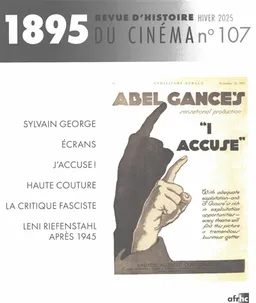 Mille huit cent quatre-vingt-quinze : revue d'histoire du cinéma, n° 107 | 