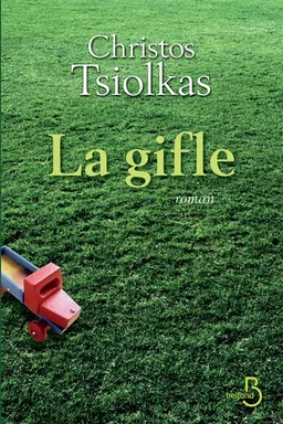 La gifle | Christos Tsiolkas