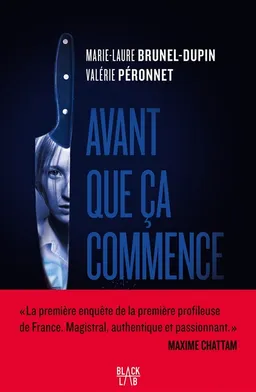 Avant que ça commence | Marie-Laure Brunel-Dupin, Valérie Péronnet