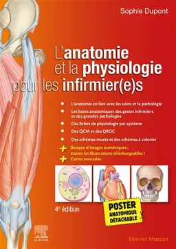 L'anatomie et la physiologie pour les infirmier(e)s | Sophie Dupont, Anne Muller, Richard Tibbits, Paul E. Richardson