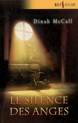 Le silence des anges | Dinah McCall