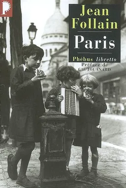 Paris | Jean Follain, Gil Jouanard