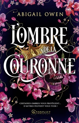 L'ombre de la couronne | Abigail Owen