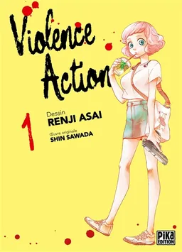 Violence action. Vol. 1 | Shin Sawada, Renji Asai