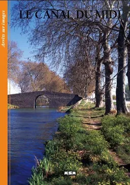 Le canal du Midi | 